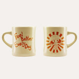 Feel Better Every Day Mug Q6
